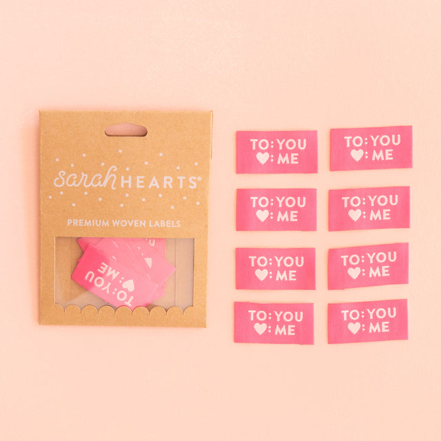 Sarah Hearts Labels - "To: You, Love: Me"